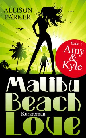[Malibu Beach Love 01] • Amy & Kyle